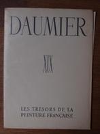 Daumier - les trésors de la peinture Française, Ophalen of Verzenden, Zo goed als nieuw, Schilder- en Tekenkunst