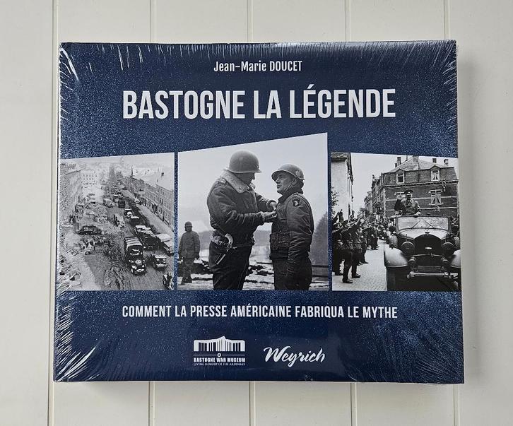 Bastogne the Legend: Hoe de Amerikaanse pers de mythe nen, Boeken, Oorlog en Militair, Nieuw, Algemeen, Tweede Wereldoorlog, Ophalen of Verzenden