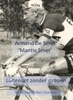 boek: Armand (Mantie Smet)de Smet, luitenant zonder strepen, Verzenden, Zo goed als nieuw, Lopen en Fietsen