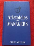 Aristoteles voor Managers, Boeken, Ophalen of Verzenden, Zo goed als nieuw, Christa Mesnaric