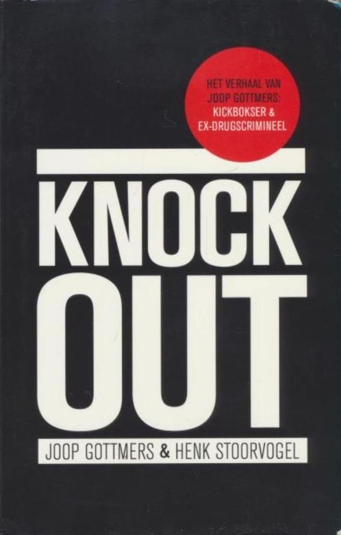 (sp38) Knock Out, het verhaal van Joop Gottmers, Kickbokser, Livres, Livres de sport, Utilisé, Enlèvement ou Envoi