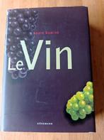 Franstalig Wijnboek van André Dominé 'Le Vin', André Dominé, Ophalen of Verzenden, Zo goed als nieuw, Overige onderwerpen