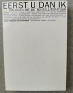 Boek - Eerst u dan ik - 51 dialogen (toneel), Enlèvement, Neuf, Théâtre, Diverse auteurs