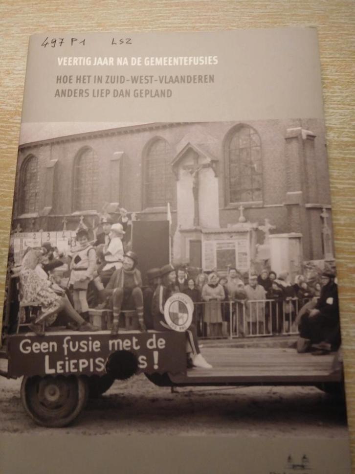 Veertig jaar na de gemeentefusies, Boeken, Geschiedenis | Stad en Regio, Ophalen of Verzenden