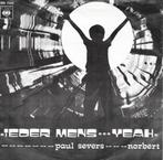 PAUL SEVERS  45-t Ieder mens Norbert YEAH START /CBS, Cd's en Dvd's, Ophalen of Verzenden, Gebruikt, Overige formaten, Pop