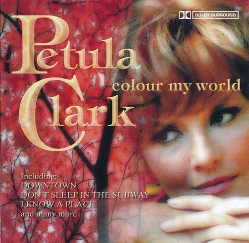 Petula Clark – Colour My World (CD), CD & DVD, CD | Pop, Enlèvement ou Envoi
