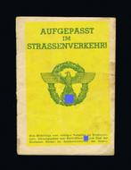 Polizei, Aufgepasst im Strassenverkehr! (ca. 1940), Verzenden