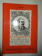 Jean-Baptiste Moens 1833-1908. Sa vie, son oeuvre, Enlèvement ou Envoi