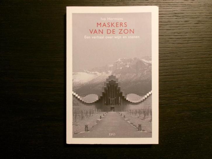 Maskers van de zon  -Ivo Hermans-  Gesigneerd!!!, Livres, Récits de voyage, Enlèvement ou Envoi