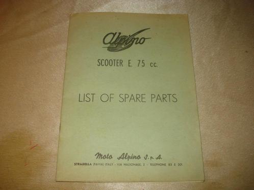 ALPINO Scooter E 75 cc Ancien Catalogue Pièces de Rechange, Motoren, Handleidingen en Instructieboekjes, Overige merken, Ophalen of Verzenden