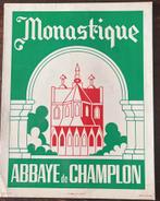 Monastique Abbaye de Champlon, Ophalen of Verzenden, Gebruikt, Reclamebord