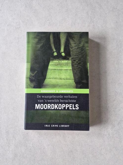 Moordkoppels - Borgerhoff & Lamberigts, Livres, Politique & Société, Société, Enlèvement ou Envoi