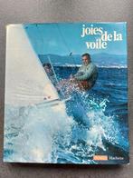 Livre - Joie de la voile (joies et réalités 1971), Livres, Livres de sport, Sport nautique et Pêche, Utilisé, Enlèvement ou Envoi