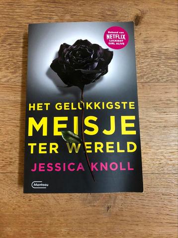 Jessica Knoll - Het gelukkigste meisje ter wereld beschikbaar voor biedingen