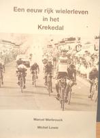 Een eeuw rijk wielerleven in het Krekedal, Ophalen of Verzenden