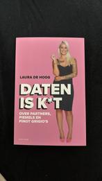 Laura de Hoog - Daten is k*t, Laura de Hoog, Comme neuf, Enlèvement ou Envoi