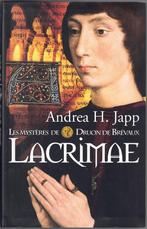 Andrea H. Japp - Lacrimae - Les Mystères de Druon de Brévaux, Belgique, Utilisé, Enlèvement ou Envoi, Andréa H. Japp