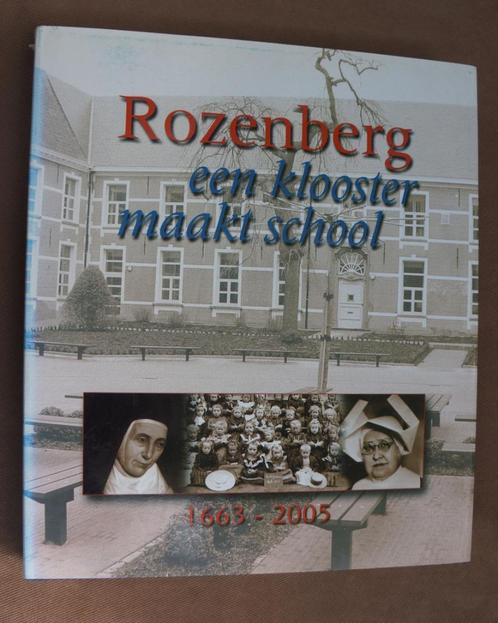 rozenberg een klooster maakt school, Boeken, Geschiedenis | Stad en Regio, Zo goed als nieuw, Ophalen of Verzenden