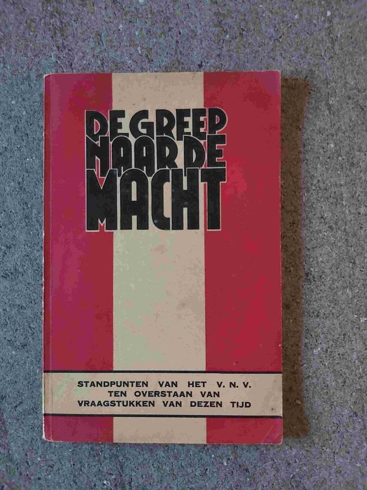 Vlaams boekje oorlog - Greep naar de Macht - VNV, Boeken, Overige Boeken, Zo goed als nieuw, Verzenden