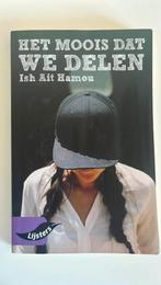 Het moois dat we delen - Ish Ait Hamou, Boeken, Literatuur, Ophalen of Verzenden, Zo goed als nieuw, België