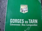 Les Gorges Du Tarn-Cevennes-Bas Languedoc, 1968, Michelin, Enlèvement ou Envoi, Guide ou Livre de voyage, Michelin
