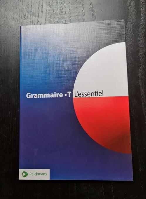Grammaire T L'essentiel, Boeken, Schoolboeken, Zo goed als nieuw, Frans, Ophalen of Verzenden