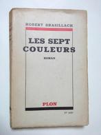 Robert Brasillach - Les Sept Couleurs - Plon 1941, Gelezen, Ophalen of Verzenden