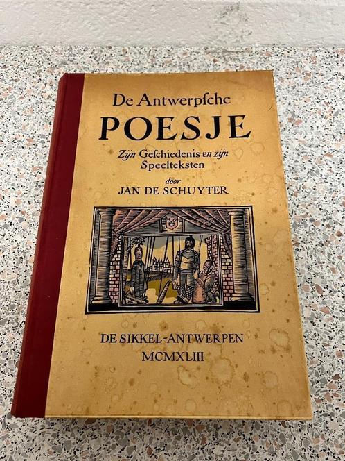 De Antwerpse Poesje. Zijn geschiedenis en zijn speelteksten., Livres, Histoire & Politique, Utilisé, 20e siècle ou après, Envoi