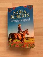 Nora Roberts - Veroverde vrijheid, Ophalen, Zo goed als nieuw