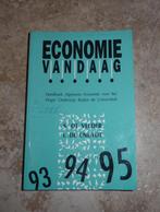 " Economie vandaag ", Boeken, Studieboeken en Cursussen, Ophalen of Verzenden, Gelezen