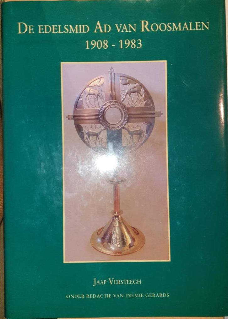 De edelsmid Ad van Roosmalen 1908-1983, Boeken, Kunst en Cultuur | Beeldend, Zo goed als nieuw, Overige onderwerpen, Ophalen of Verzenden