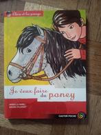 Livre je veux faire du poney Clara et les poney, Livres, Livres pour enfants | 4 ans et plus, Mireille mirej, Enlèvement ou Envoi