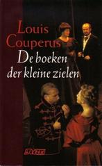 Te Koop Boek DE BOEKEN DER KLEINE ZIELEN Louis Couperus, Boeken, Gelezen, Ophalen of Verzenden, Nederland, Louis Couperus