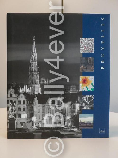 Bruxelles - Esprit des villes d'Europe, Boeken, Geschiedenis | Nationaal, Zo goed als nieuw, 20e eeuw of later, Ophalen of Verzenden