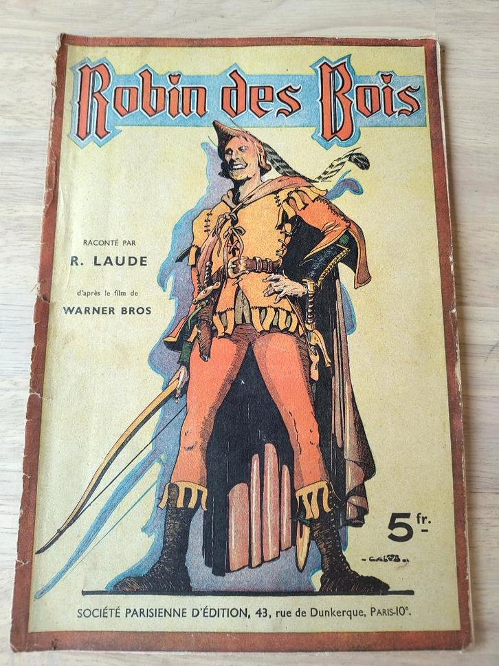 "Robin des bois" R.Laude, Antiquités & Art, Antiquités | Livres & Manuscrits, Enlèvement ou Envoi
