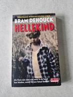 Hellekind - Bram Dehouck, Boeken, Ophalen of Verzenden, Bram Dehouck, België