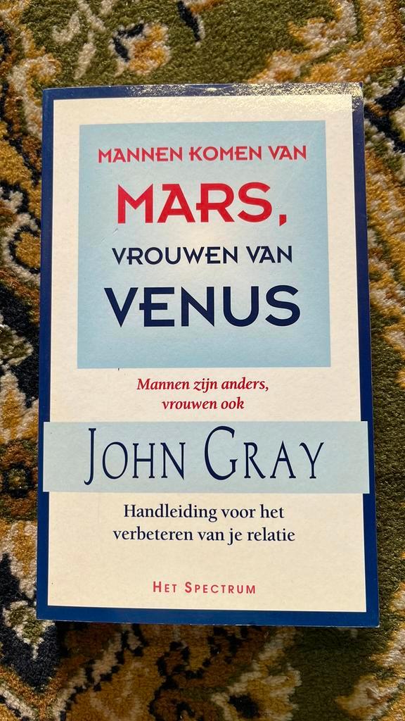 John Gray - Mannen komen van Mars, vrouwen van Venus, Boeken, Psychologie, Zo goed als nieuw, Ophalen of Verzenden
