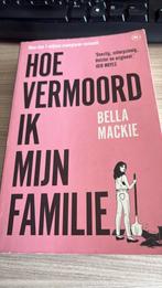 Boek hoe vermoord ik mijn familie, Boeken, Humor, Verzenden, Gelezen, Bella Mackie