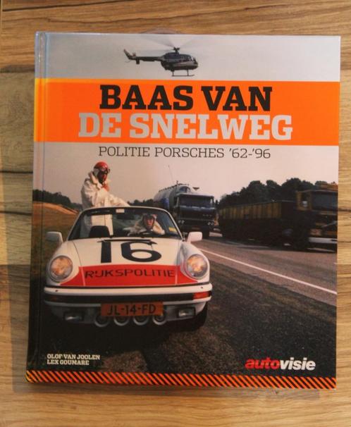 BAAS VAN DE SNELWEG  POLITIE PORSCHES   '62-'96, Verzamelen, Militaria | Algemeen, Rijkswacht, Boek of Tijdschrift, Verzenden