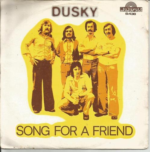 Dusky - Fade away  - Monopole -, CD & DVD, Vinyles Singles, Single, Pop, 7 pouces, Enlèvement ou Envoi