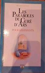 Les Paraboles du Curé d'Ars pour les enfants, Christianisme | Catholique, Comme neuf, Enlèvement, Bernadette Dumont