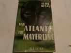 Van Atlantis tot Mayerling (Alain Decaux), Livres, Utilisé, Enlèvement ou Envoi