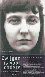 Zwijgen is voor daders / de getuigenis van X1, Boeken, Literatuur, Gelezen, Ophalen of Verzenden