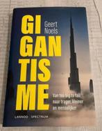 Gigantisme - Geert Noels, Comme neuf, Geert Noels, Enlèvement ou Envoi, Économie et Marketing