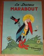 Le Docteur Marabout EO 1935 Thomen Chagor Wrill Gordinne, Gelezen, Ophalen of Verzenden, Thomen, Eén stripboek