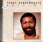 Vinyl, 7"    -   Teddy Pendergrass – Hold Me, Ophalen of Verzenden, Overige formaten