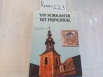Van scholaster tot principaal Geraardsbergen, Boeken, Geschiedenis | Stad en Regio, Ophalen of Verzenden, Zo goed als nieuw