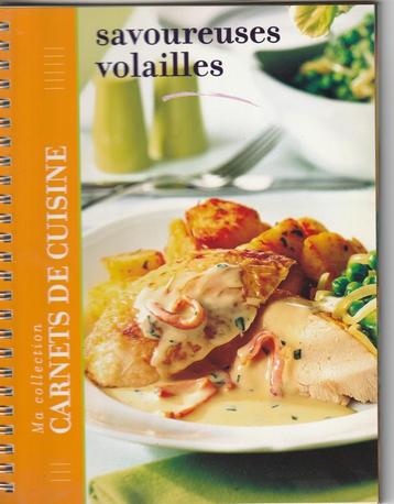 CARNETS DE CUISINE : savoureuses volailles beschikbaar voor biedingen