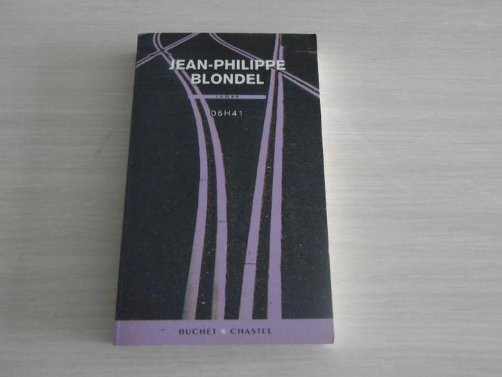 06H41     JEAN-PHILIPPE BLONDEL, Boeken, Romans, Zo goed als nieuw, Europa overig, Ophalen of Verzenden