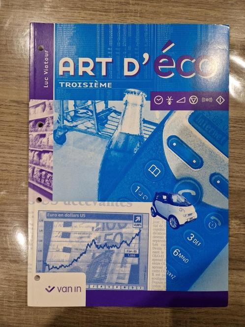 Livre sur sciences eco art d'eco de 3eme année Van in, Boeken, Schoolboeken, Zo goed als nieuw, Economie, ASO, Ophalen of Verzenden